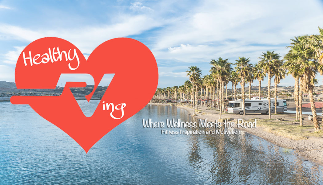 Healthy Rving for RV Living